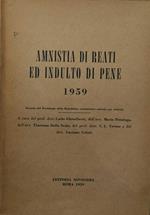 Amnistia Di Reati Ed Indulto Di Pene