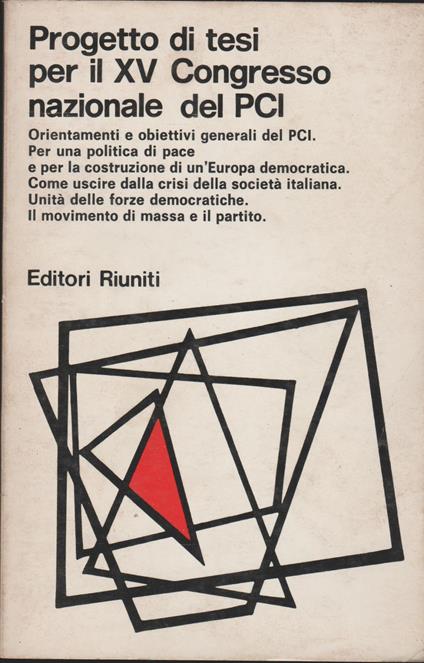 Progetto di tesi per il XV Congresso nazionale del PCI - copertina