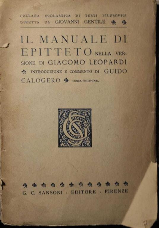 IL MANUELE DI EPITTETO nella versione di Giacomo Leopardi - Guido Calogero - copertina