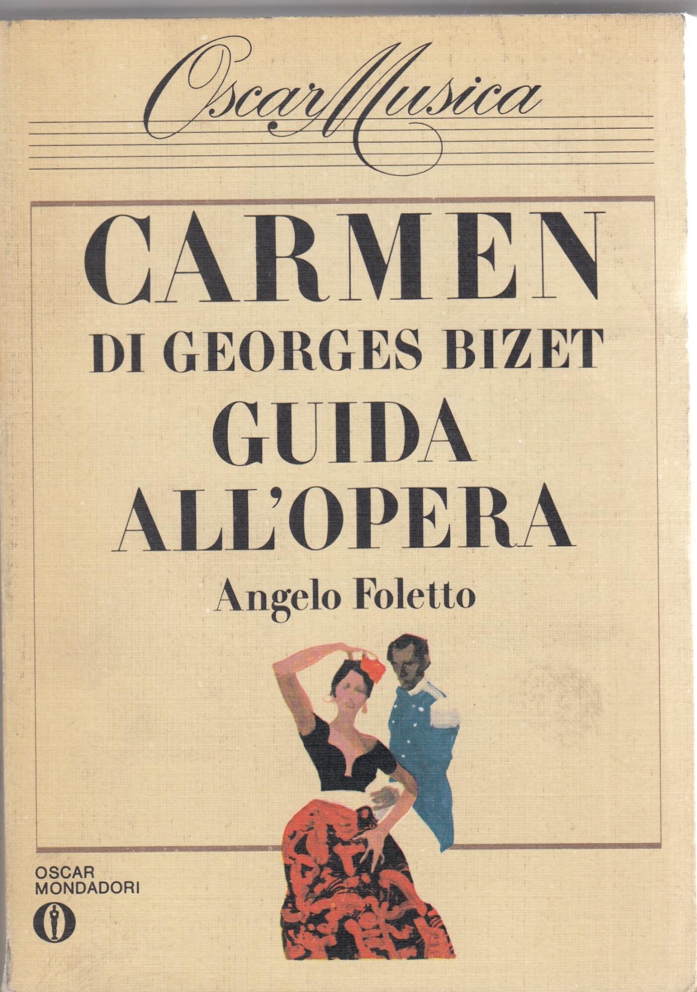 Carmen di Georges Bizet. Guida all'opera