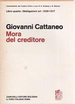 Mora del creditore.Commentario del Codice Civile. Libro IV - Obbligazioni Art. 1206-1217. Mora del creditore