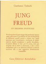 Jung-Freud. Un dilemma inattuale