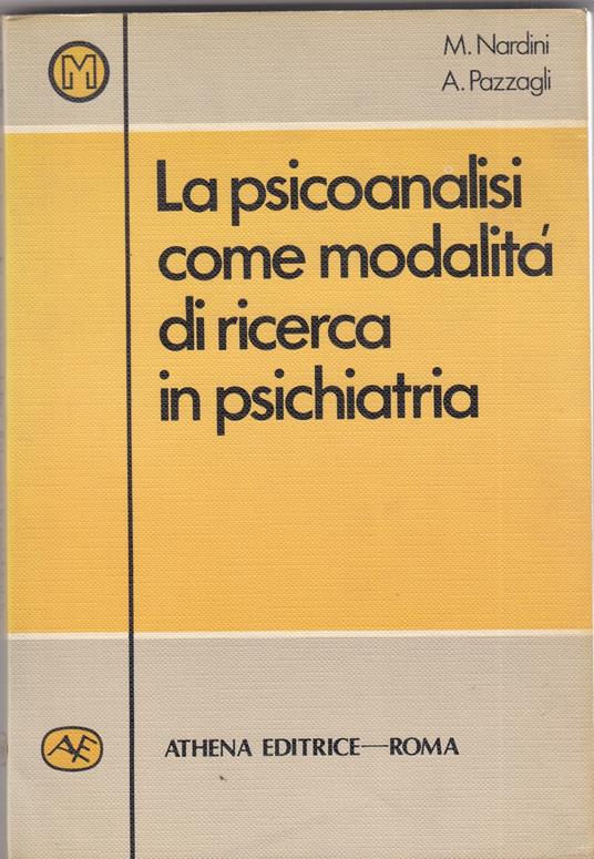 La Psicoanalisi Come Modalita' Di Ricerca In Psichiatria - copertina