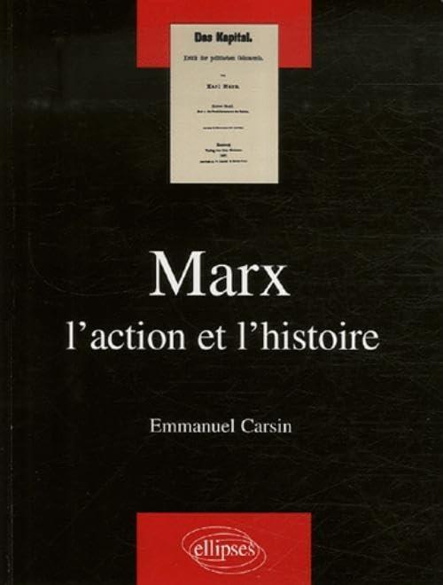 Marx : l'action et l'histoire - copertina