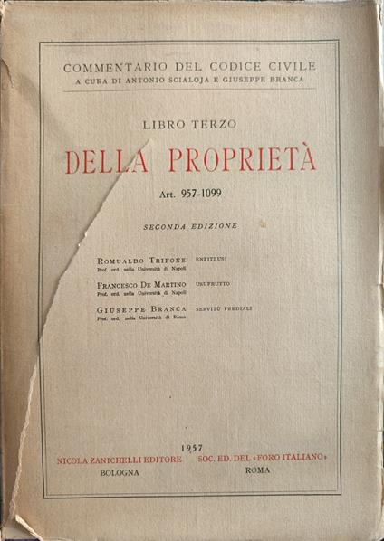Libro terzo Della proprietà. Seconda edizione Art. 957-1099 - copertina
