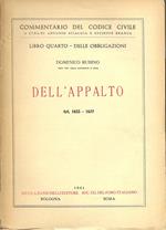 LIBRO QUARTO - DELLE OBBLIGAZIONI -DELL'APPALTO. Art.1655-1677