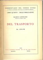 Libro IV - Delle obbligazioni. Del trasporto (Art. 1678-1702)