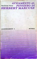 Avviamento Al Pensiero Di Herbert Marcus