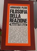 Filosofia Della Reazione