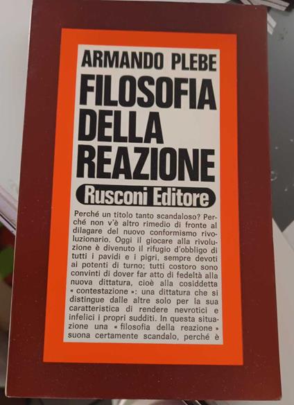 Filosofia Della Reazione - Armando Plebe - copertina