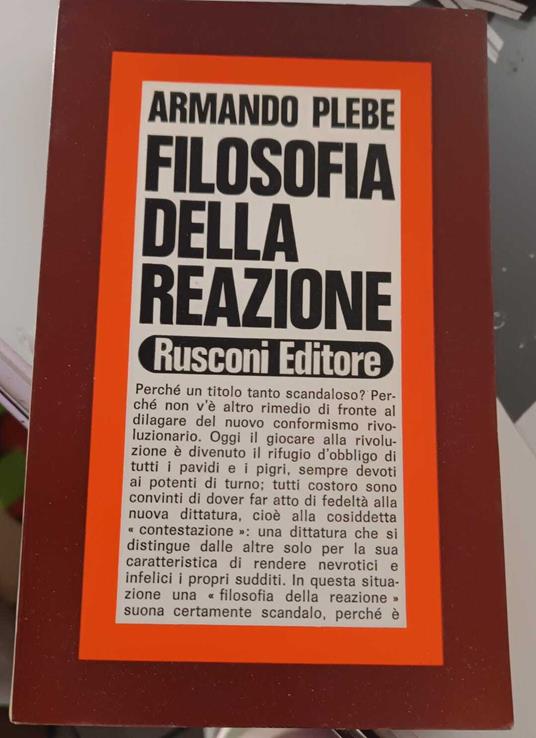 Filosofia Della Reazione - Armando Plebe - copertina