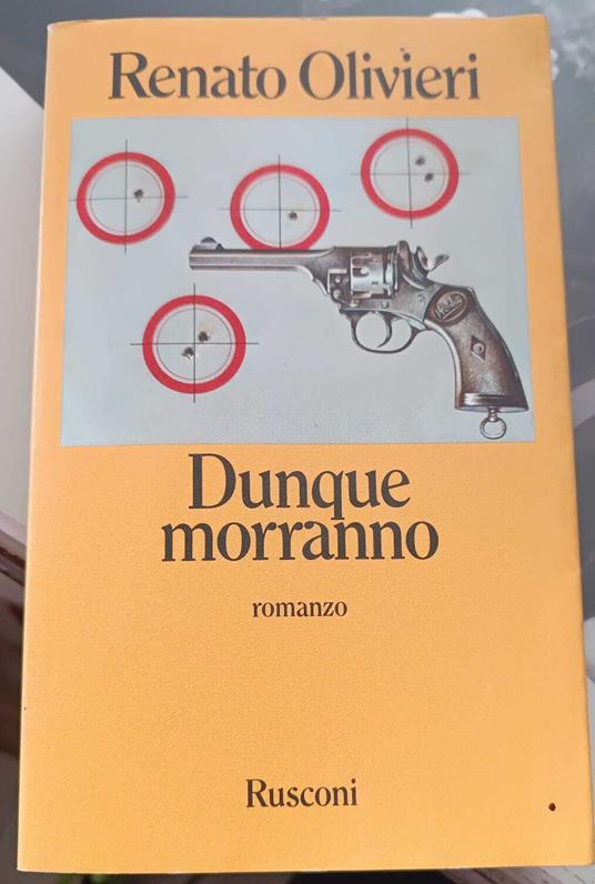 Dunque morranno - Renato Olivieri - copertina