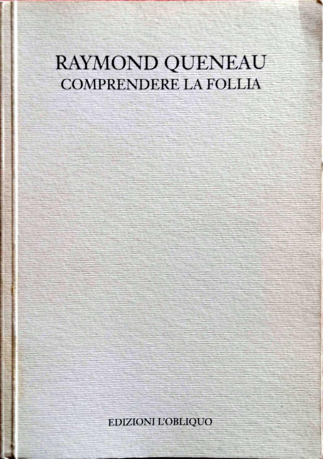 Comprendere la follia