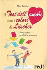 Il test dell'amore con i colori di Lüscher