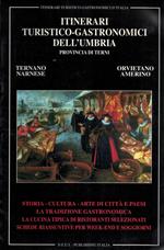 Itinerari Turistico-Gastronomici Dell'Umbria