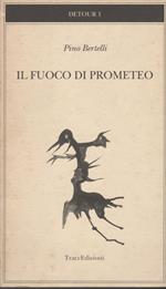 Il fuoco di prometeo