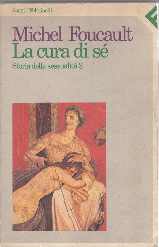 La cura di sè. Storia della sessualità - Michel Foucault - copertina