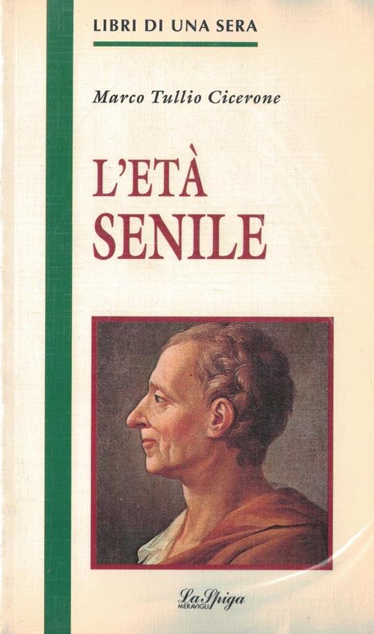 L' età senile - M. Tullio Cicerone - copertina