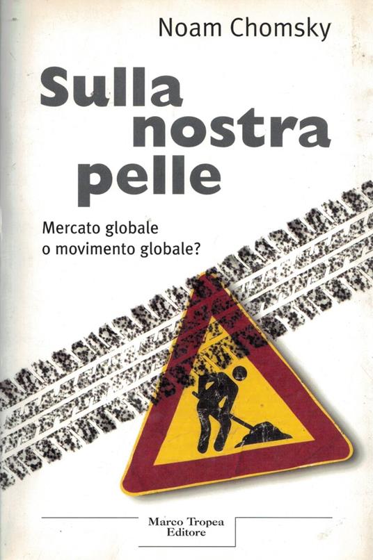 Sulla nostra pelle - Noam Chomsky - copertina