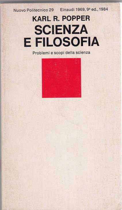 Scienza e filosofia. Problemi e scopi della scienza - Karl R. Popper - copertina