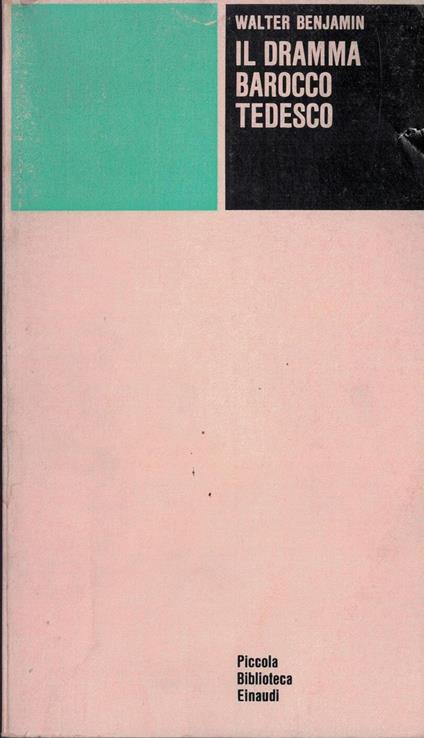 Il dramma barocco tedesco - Walter Benjamin - copertina