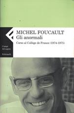Gli anormali. Corso al Collège de France (1974-1975)