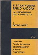 E Zarathustra parlo' ancora
