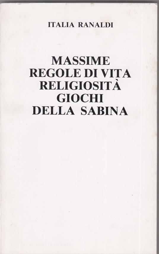 Massime regole di vita, religiosità giochi della sabina - copertina