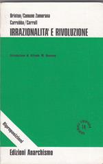 Irrazionalita' E Rivoluzione
