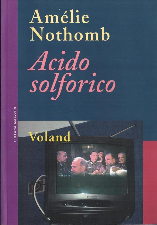 Acido solforico - Amélie Nothomb - copertina