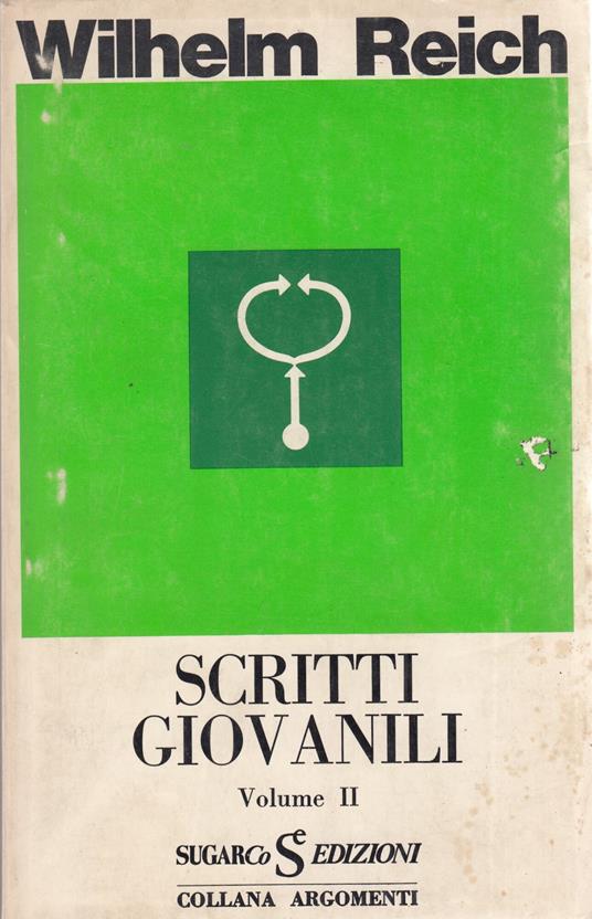 Scritti giovanili - Volume II - Wilhelm Reich - copertina