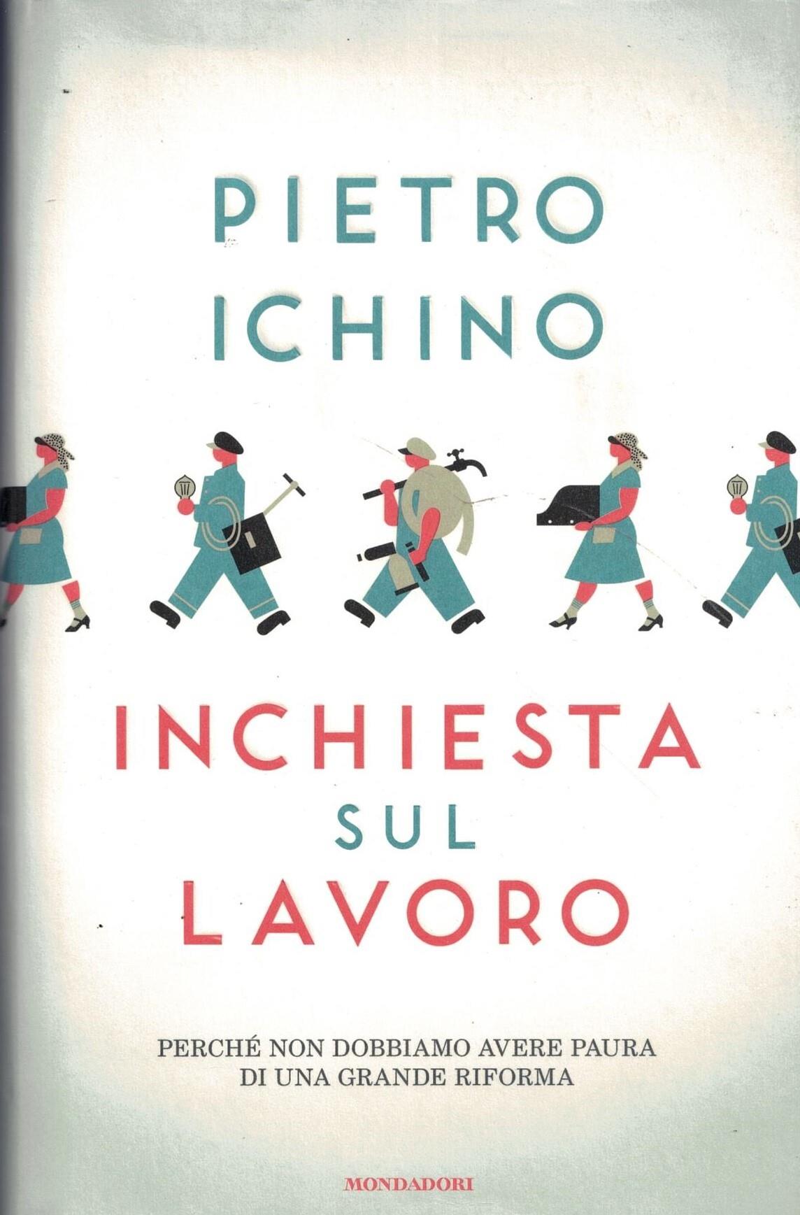 Inchiesta sul lavoro. Perché non dobbiamo avere paura di una grande riforma