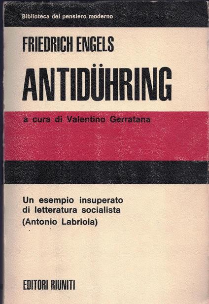 ANTIDÜHRING-A cura di Valentino Gerratana - Friedrich Engels - copertina