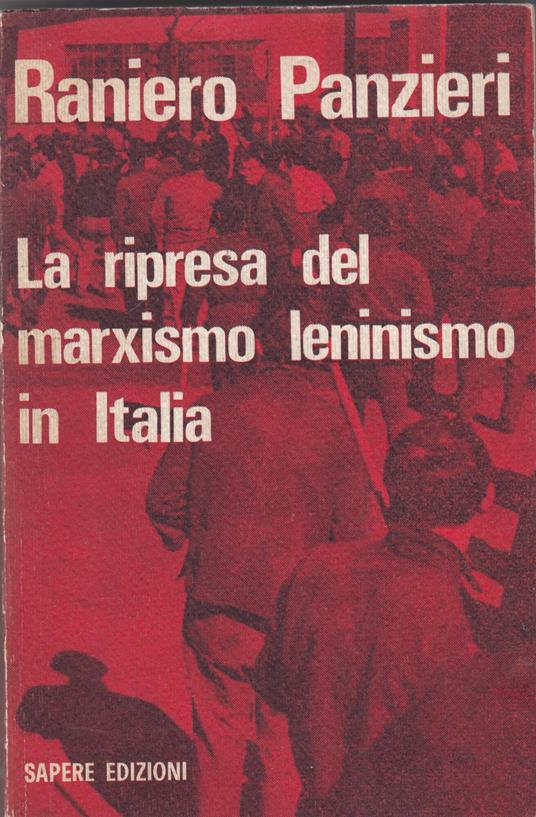 La ripresa del marxismo leninismo in Italia - copertina