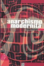 Anarchismo e modernità