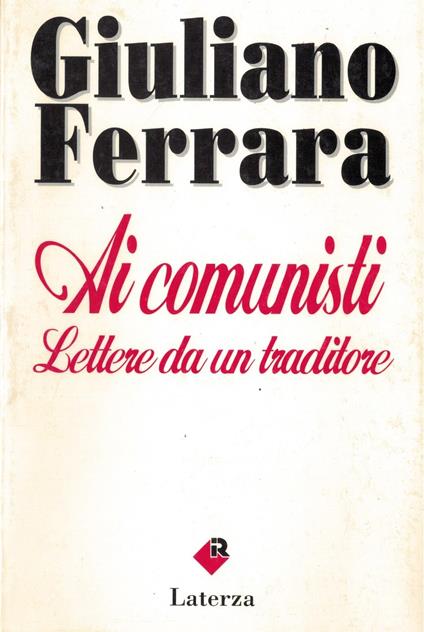 Ai comunisti. Lettere da un traditore - copertina