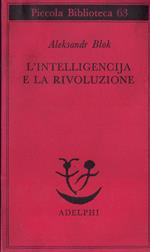 L' intelligencija e la rivoluzione