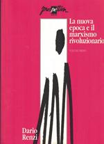 La nuova epoca e il marxismo rivoluzionario