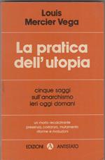 La Pratica Dell'Utopia