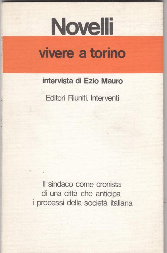 Vivere a Torino - Diego Novelli - copertina