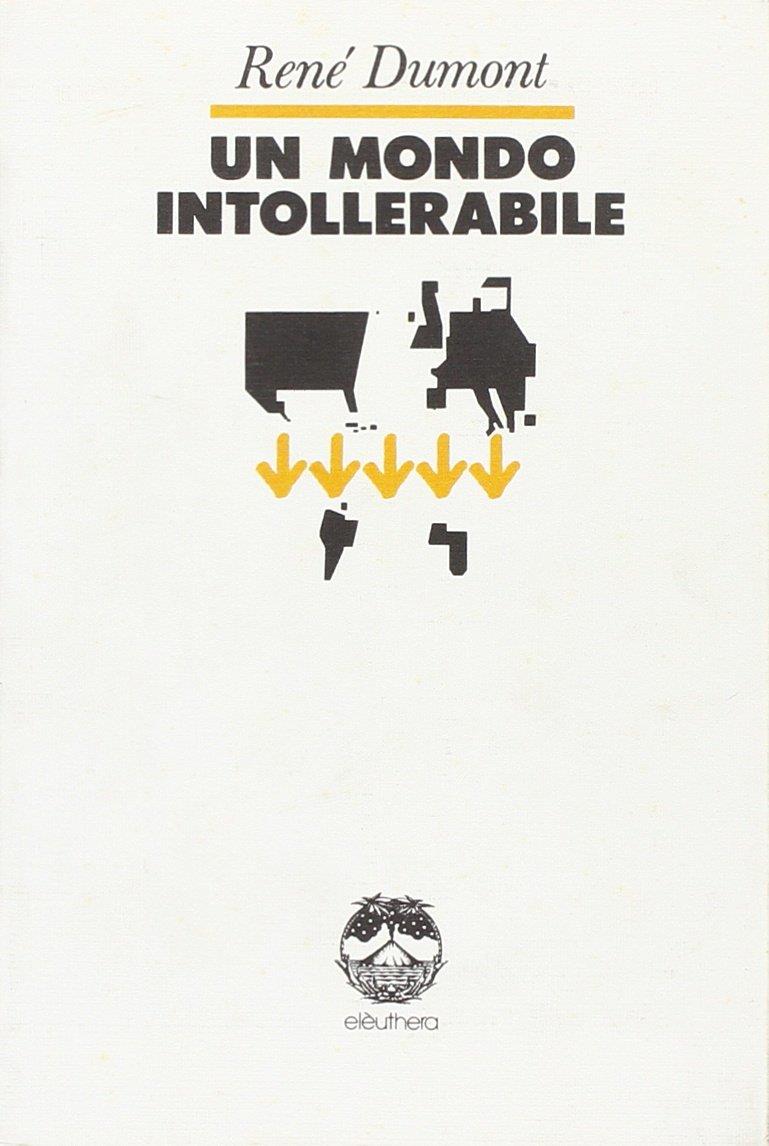 Un mondo intollerabile