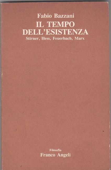 Il tempo dell'esistenza - Fabio Bazzani - copertina