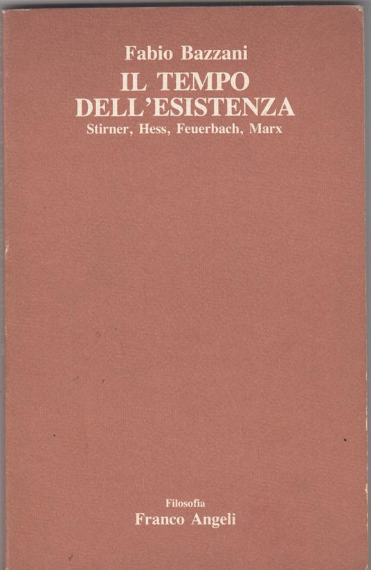 Il tempo dell'esistenza - Fabio Bazzani - copertina
