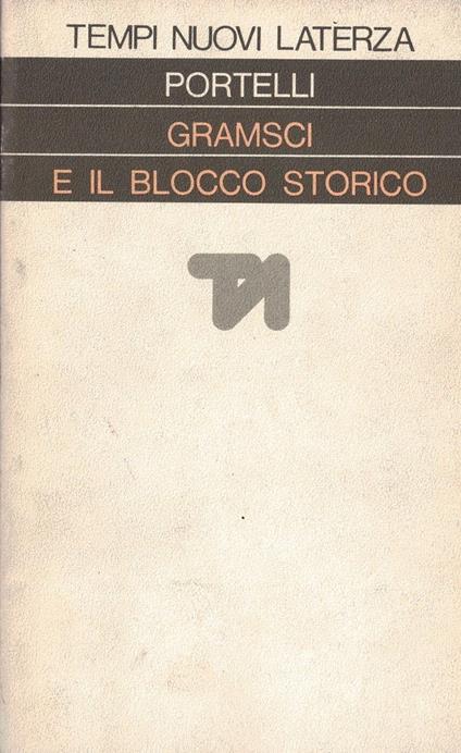 Gramsci e il blocco storico - Hugues Portelli - copertina