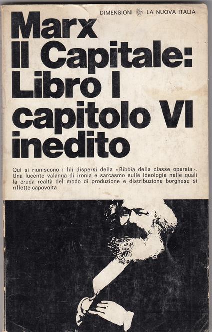 Libro Il Capitale Libro 1 Capitolo 6 Inedito Di Karl Marx 1969 - Karl Marx - copertina