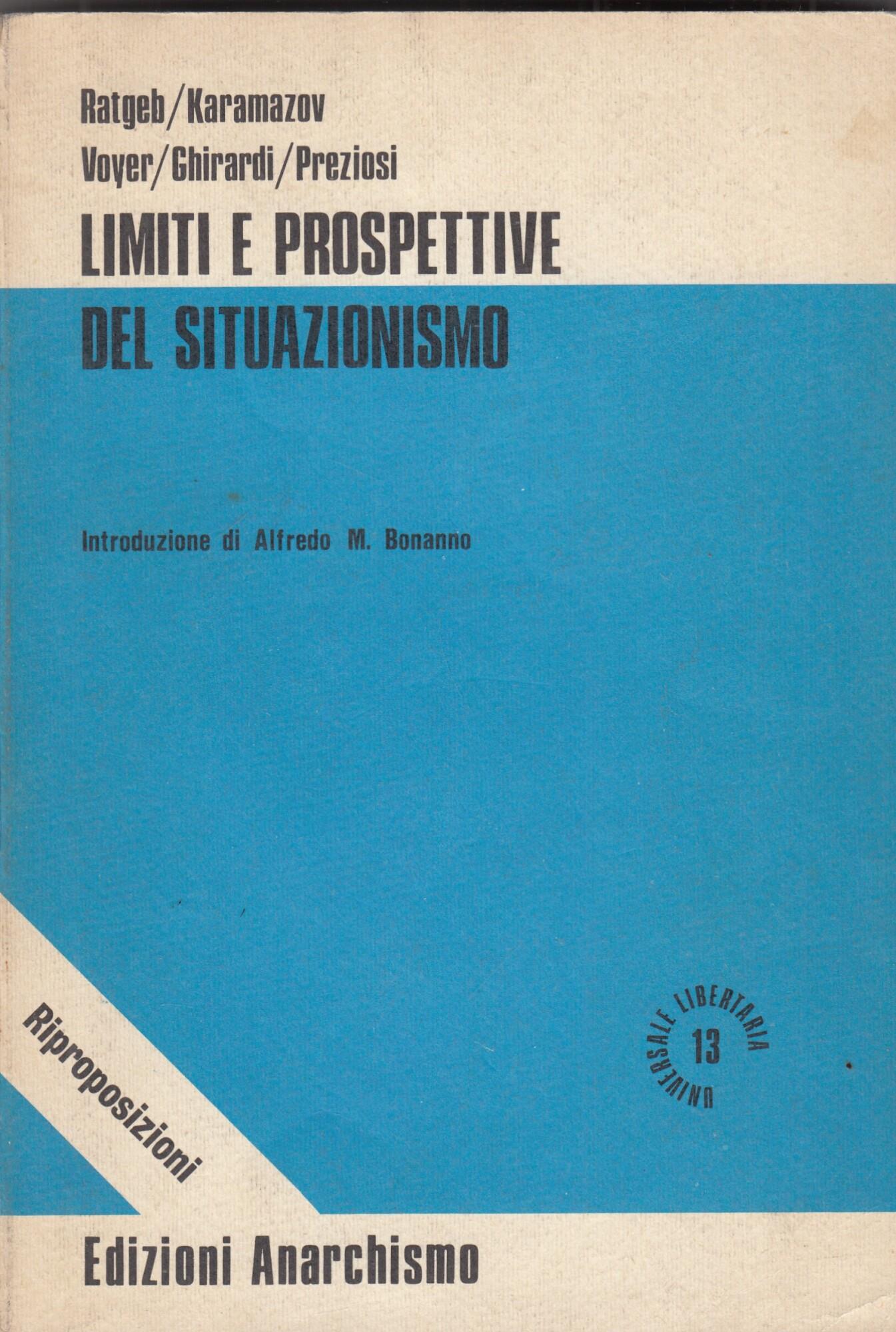 Limiti e prospettive del situazionismo