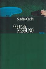 Colpa di nessuno