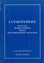La Nascita Felice Manuale Di Prevenzione Delle Malformazioni Congenite