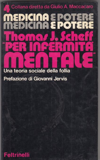 Medicina e potere 4 per infermita' mentale - copertina