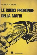 Le radici profonde della mafia